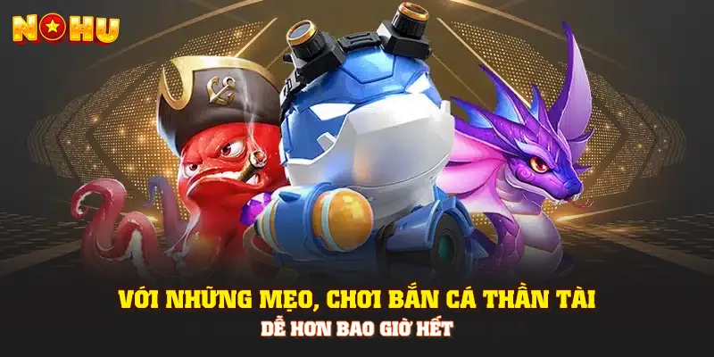 Bắn Cá Thần Tài