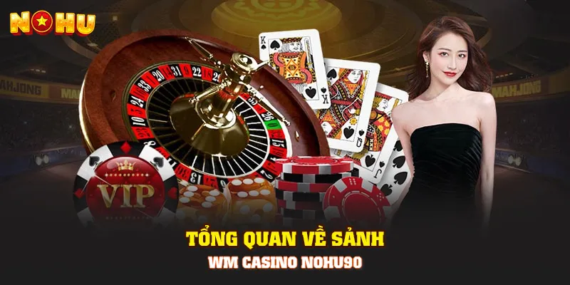 WM Casino NOHU90